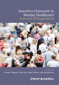 Assertive Outreach in Mental Healthcare - - E-Book