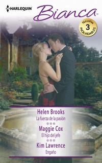 La fuerza de la pasión - El hijo del jefe - Engaño - Helen Brooks - E-Book