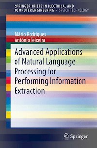 Advanced Applications of Natural Language Processing for Performing Information Extraction - Mário Rodrigues - E-Book