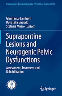 Suprapontine Lesions and Neurogenic Pelvic Dysfunctions - - E-Book