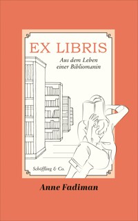 Ex Libris - Anne Fadiman - E-Book
