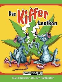 Das Kifferlexikon - How High - E-Book
