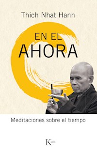 En el ahora - Thich Nhat Hanh - E-Book