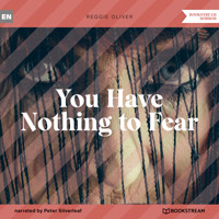 You Have Nothing to Fear (Unabridged) - Reggie Oliver - Hörbuch