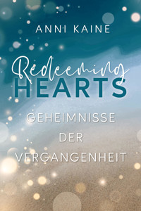 Redeeming Hearts - Anni Kaine - E-Book