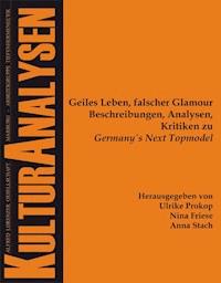 Geiles Leben, falscher Glamour -  - E-Book
