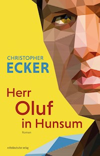 Herr Oluf in Hunsum - Christopher Ecker - E-Book