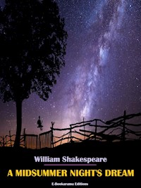 A Midsummer Night’s Dream - William Shakespeare - E-Book