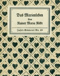 Das Marien-Leben - Rilke, Rainer Maria - kostenlos E-Book