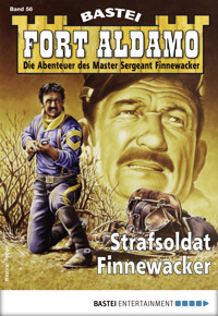 Fort Aldamo 56 - Western - Frank Callahan - E-Book