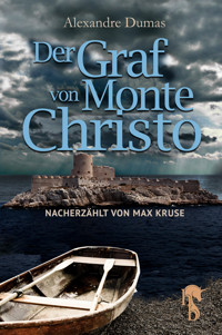 Der Graf von Monte Christo - Max Kruse - E-Book