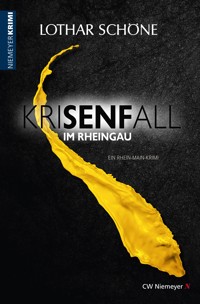 KriSENFall im Rheingau - Lothar Schöne - E-Book