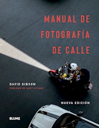 Manual fotografía de calle - David Gibson - E-Book