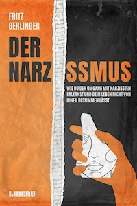 Der Narzissmus - Fritz Gerlinger - E-Book