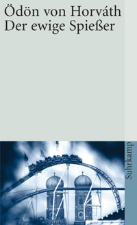 Der ewige Spießer - Ödön von Horváth - E-Book