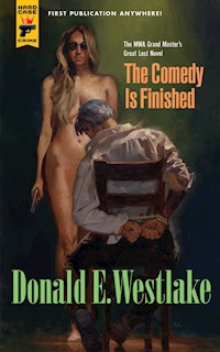 The Comedy is Finished - Donald E. Westlake - E-Book