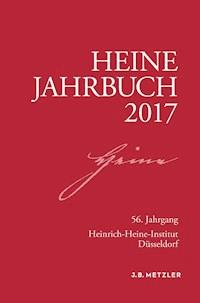 Heine-Jahrbuch 2017 -  - E-Book