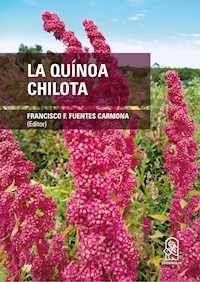 La quínoa chilota - Francisco Fuentes - E-Book