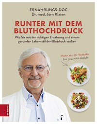 Runter mit dem Bluthochdruck - Jörn Klasen - E-Book