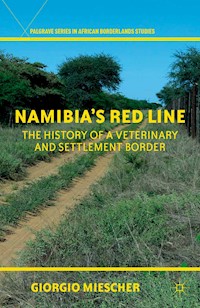 Namibia's Red Line - G. Miescher - E-Book