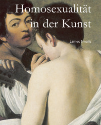 Homosexualität in der Kunst - James Smalls - E-Book