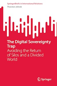 The Digital Sovereignty Trap - Thorsten Jelinek - E-Book