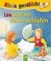 Lea darf bei Paula schlafen - Ute Lutz - E-Book