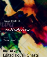 mirrorview - Edited Kousik Shastri - E-Book