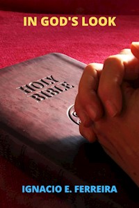 In God's Look - IGNACIO E. FERREIRA - E-Book