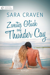 Zweites Glück auf Thunder Cay - Sara Craven - E-Book