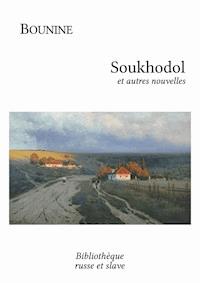 Soukhodol - Ivan Bounine - E-Book