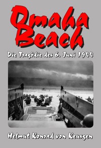 Omaha Beach - Helmut K von Keusgen - E-Book