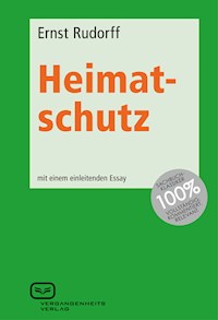 Heimatschutz - Heimatschutz Rudorff - E-Book