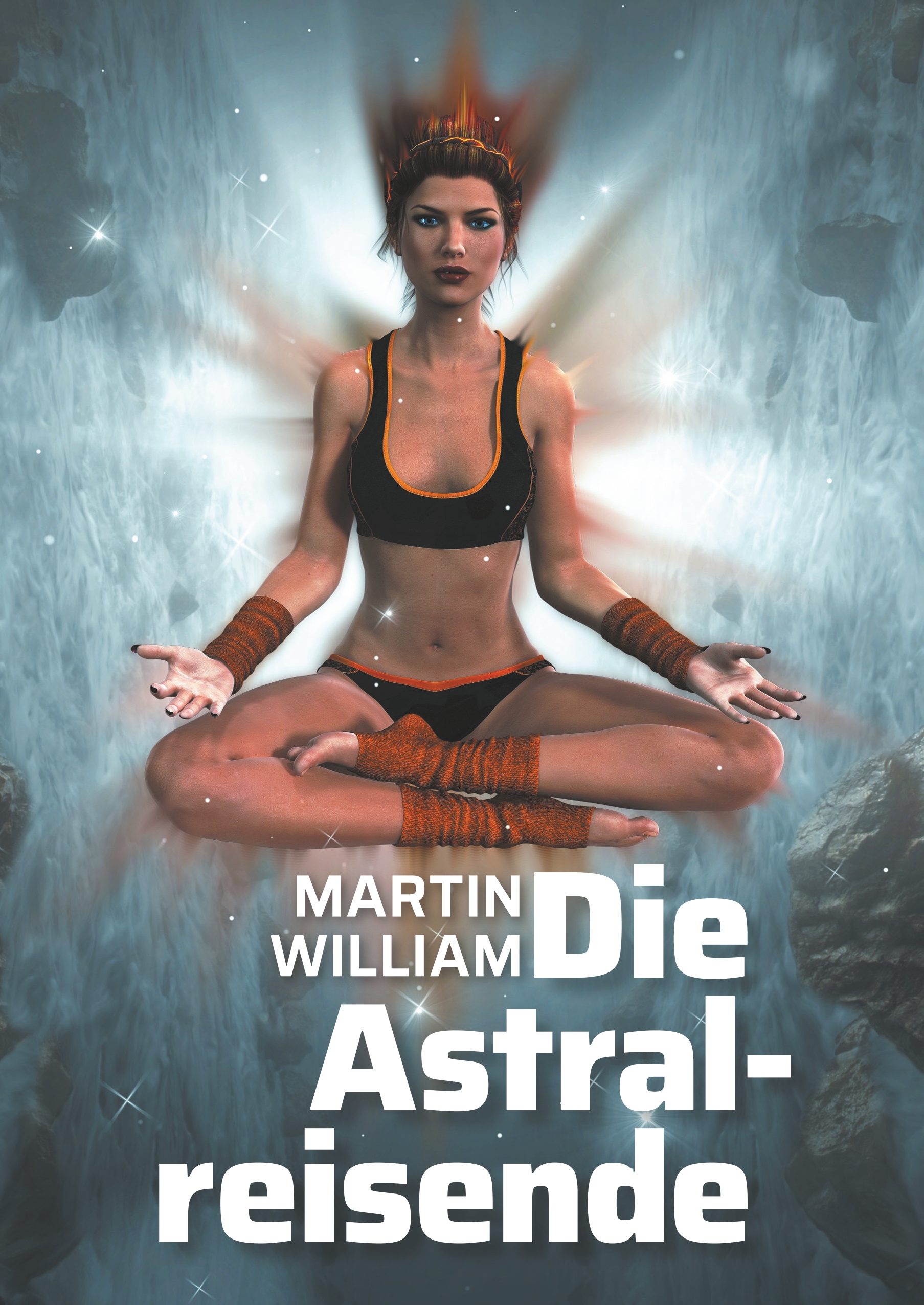 Die Astralreisende - William Martin - E-Book