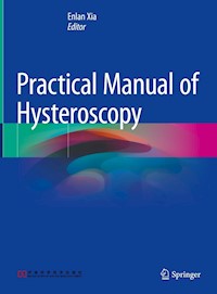 Practical Manual of Hysteroscopy -  - E-Book