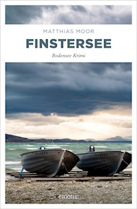 Finstersee - Matthias Moor - E-Book