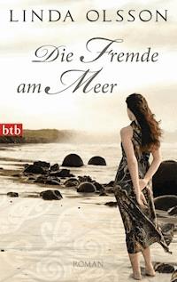 Die Fremde am Meer - Linda Olsson - E-Book