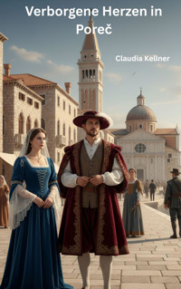 Verborgene Herzen in Poreč - Claudia Kellner - E-Book