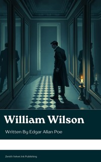 William Wilson - Edgar Allan Poe - kostenlos E-Book