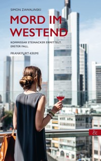 Mord im Westend - Simon Zawalinski - E-Book