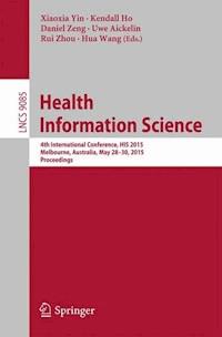 Health Information Science -  - E-Book