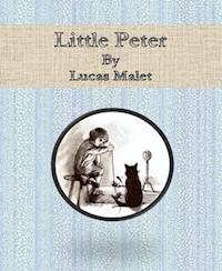 Little Peter - Lucas Malet - E-Book