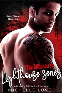 The Billionaire's Lighthouse Series - Michelle Love - E-Book