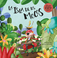 La isla de los mocos - Alicia Acosta - E-Book