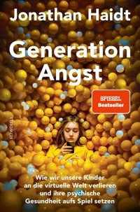 Generation Angst - Jonathan Haidt - E-Book