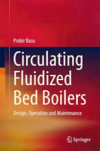 Circulating Fluidized Bed Boilers - Prabir Basu - E-Book