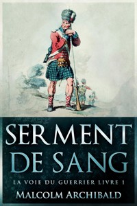 Serment De Sang - Malcolm Archibald - E-Book