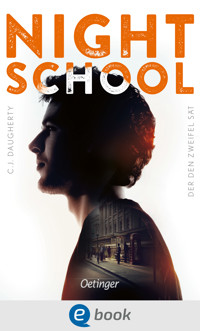 Night School 2. Der den Zweifel sät - C.J. Daugherty - E-Book