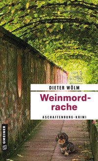 Weinmordrache - Dieter Wölm - E-Book