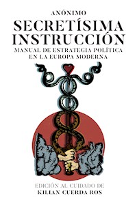 Secretísima Instrucción - Kilian Cuerda - E-Book